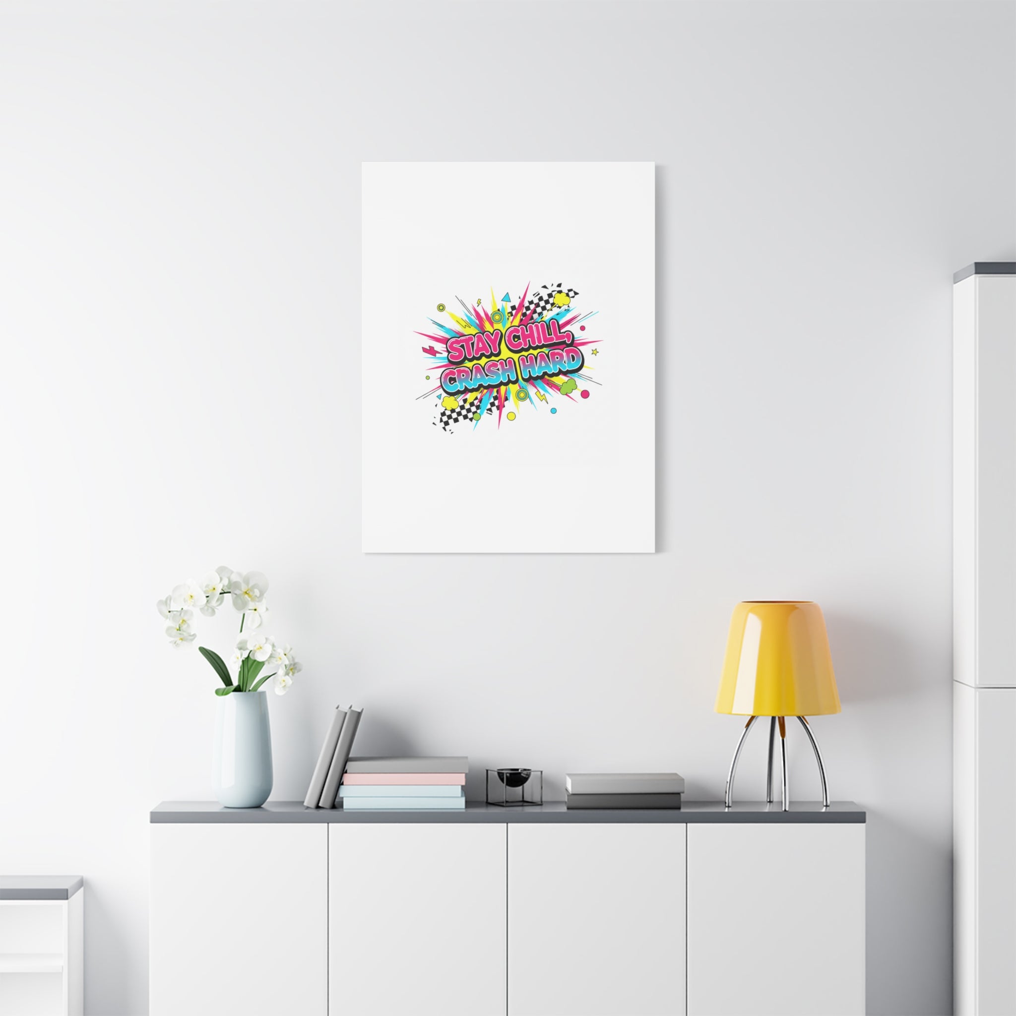 Stay Chill Crash Hard Canvas, neon graffiti crash out art | meltdown sticker style