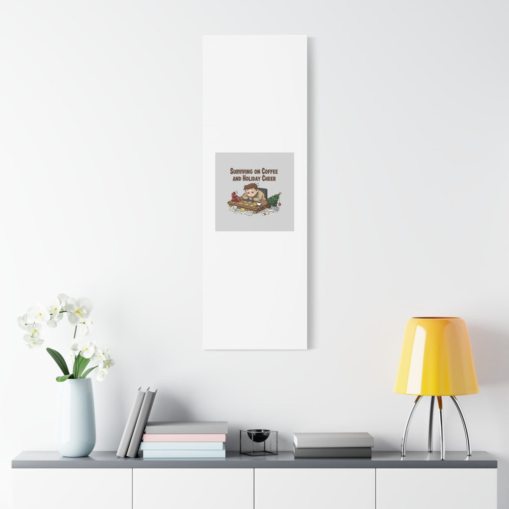 Surviving on Coffee and Holiday Cheer Canvas | Holiday Burnout, Festive But Tired