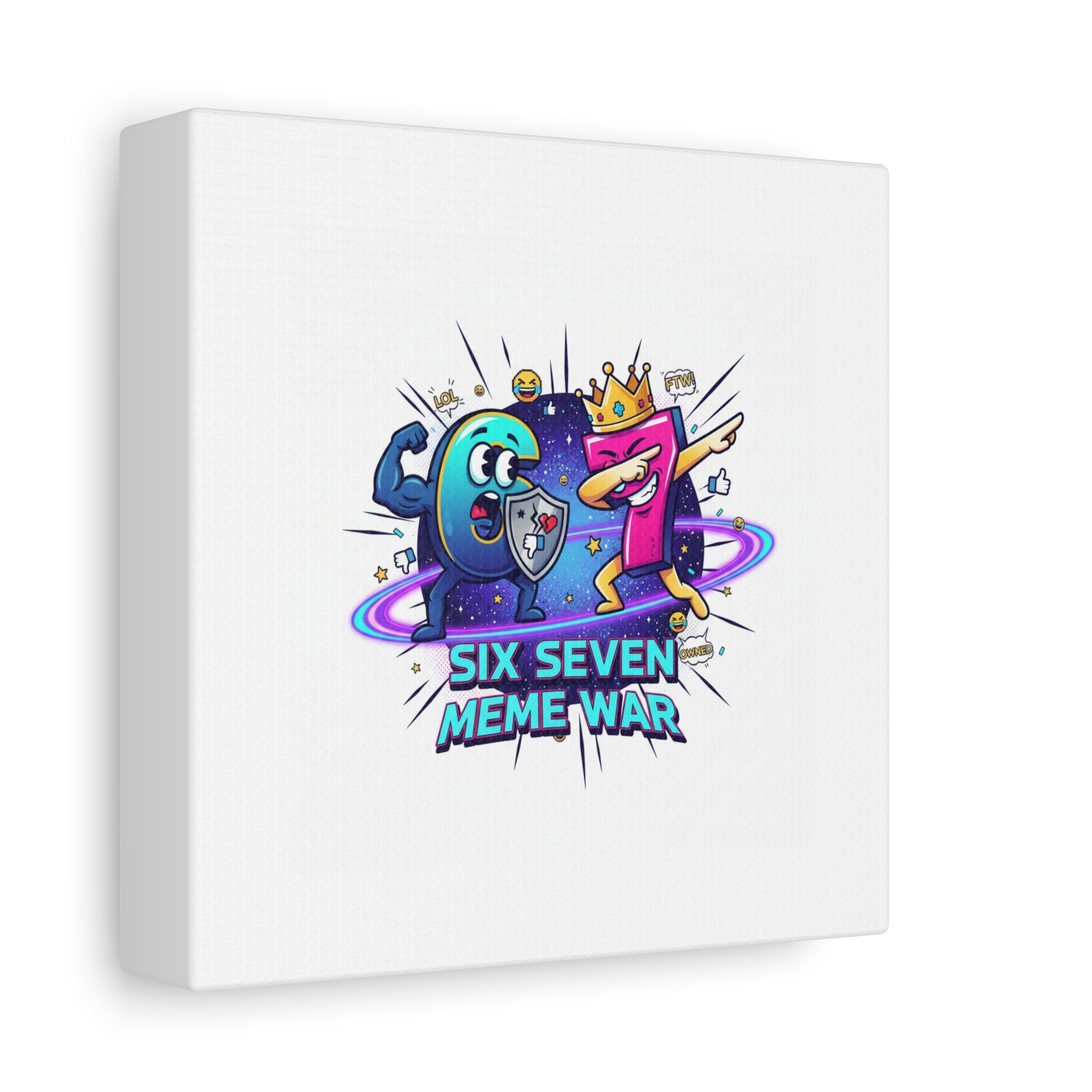 Six Seven Meme War Canvas | Legendary Internet Battle Art, Viral Culture Wall Decor