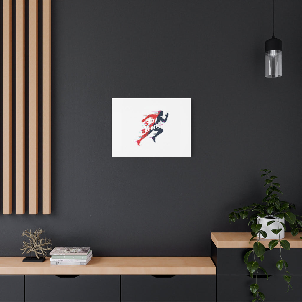 Stay Strong Runner Canvas | Fitness Motivation, Gym Wall Art