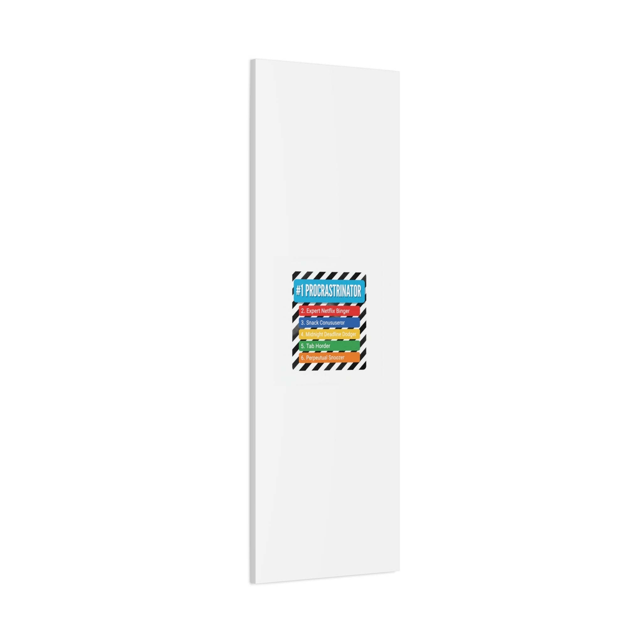 #1 Procrastinator Canvas, Rank-Style List Poster | Top-List Ranking Obsession