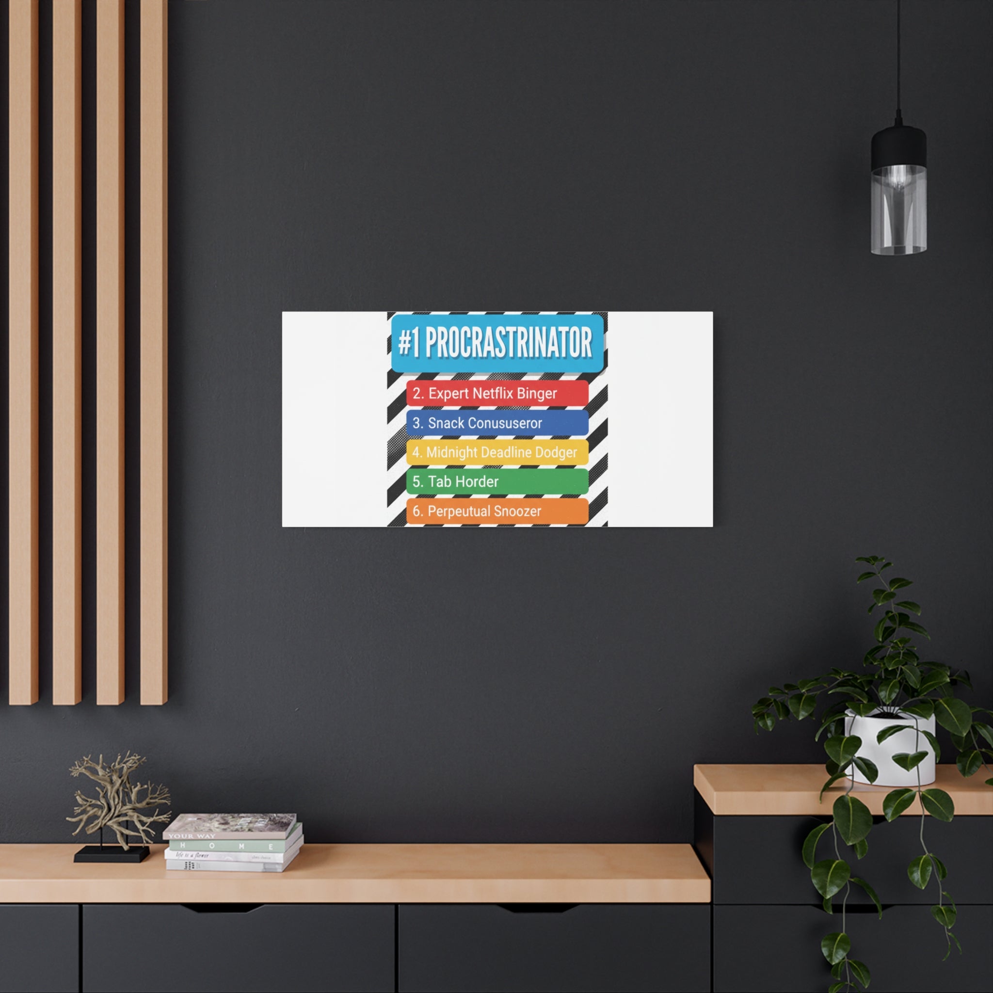 #1 Procrastinator Canvas, Rank-Style List Poster | Top-List Ranking Obsession