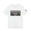 Motivation Is A Universal Language Tee — Inspirational Graphic T-Shirt