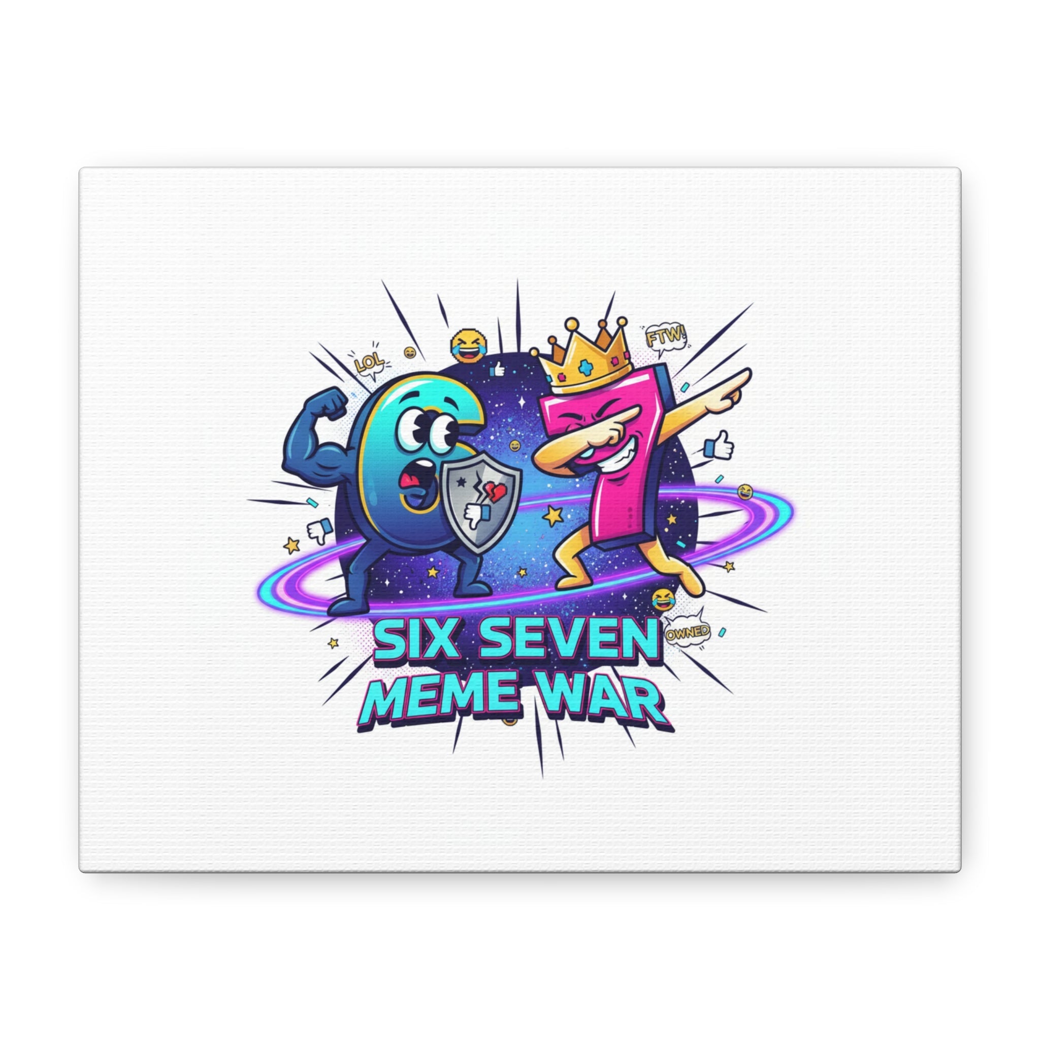 Six Seven Meme War Canvas | Legendary Internet Battle Art, Viral Culture Wall Decor