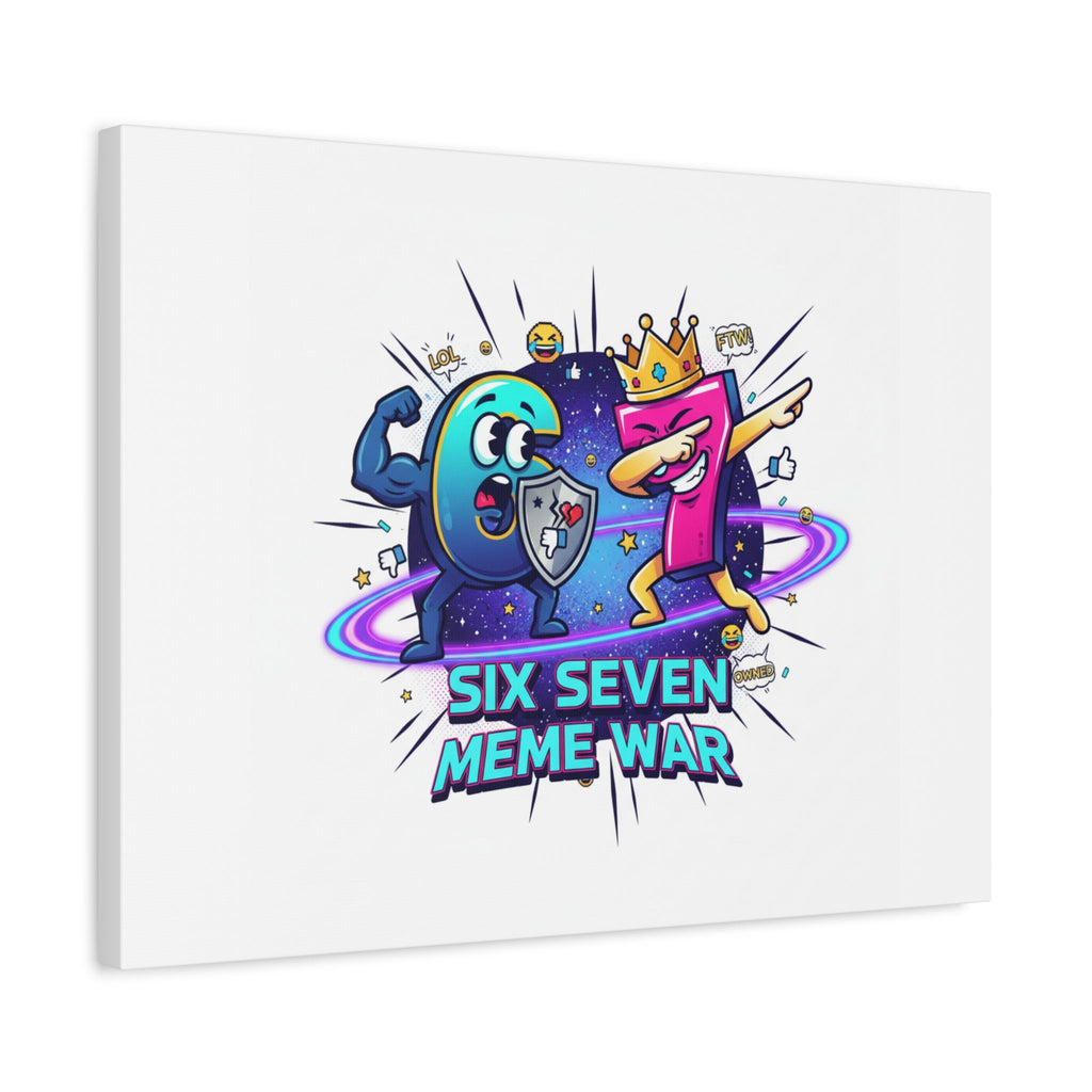 Six Seven Meme War Canvas | Legendary Internet Battle Art, Viral Culture Wall Decor