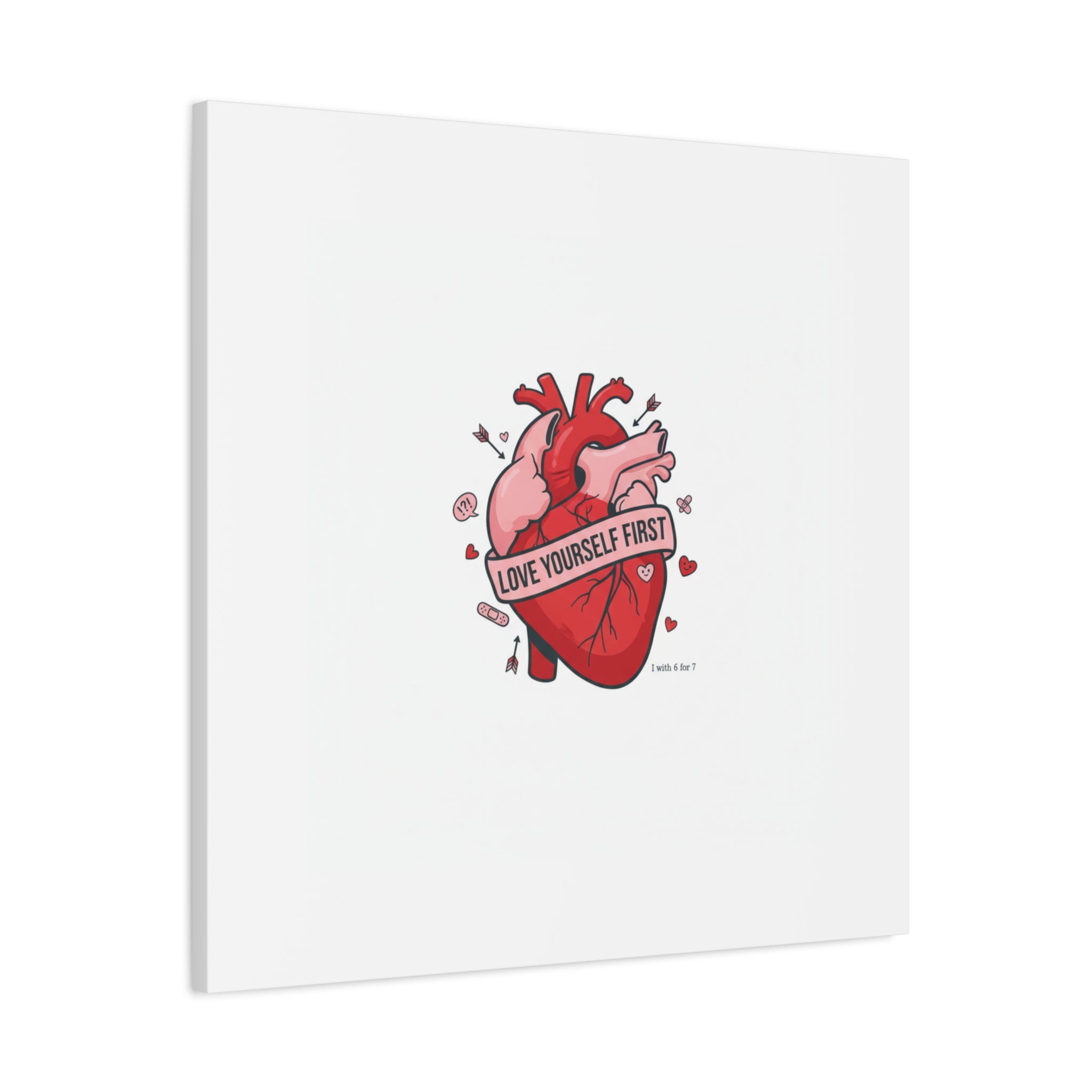 Love Yourself First Canvas, Hearts-with-a-Twist, Anti-Valentine Art