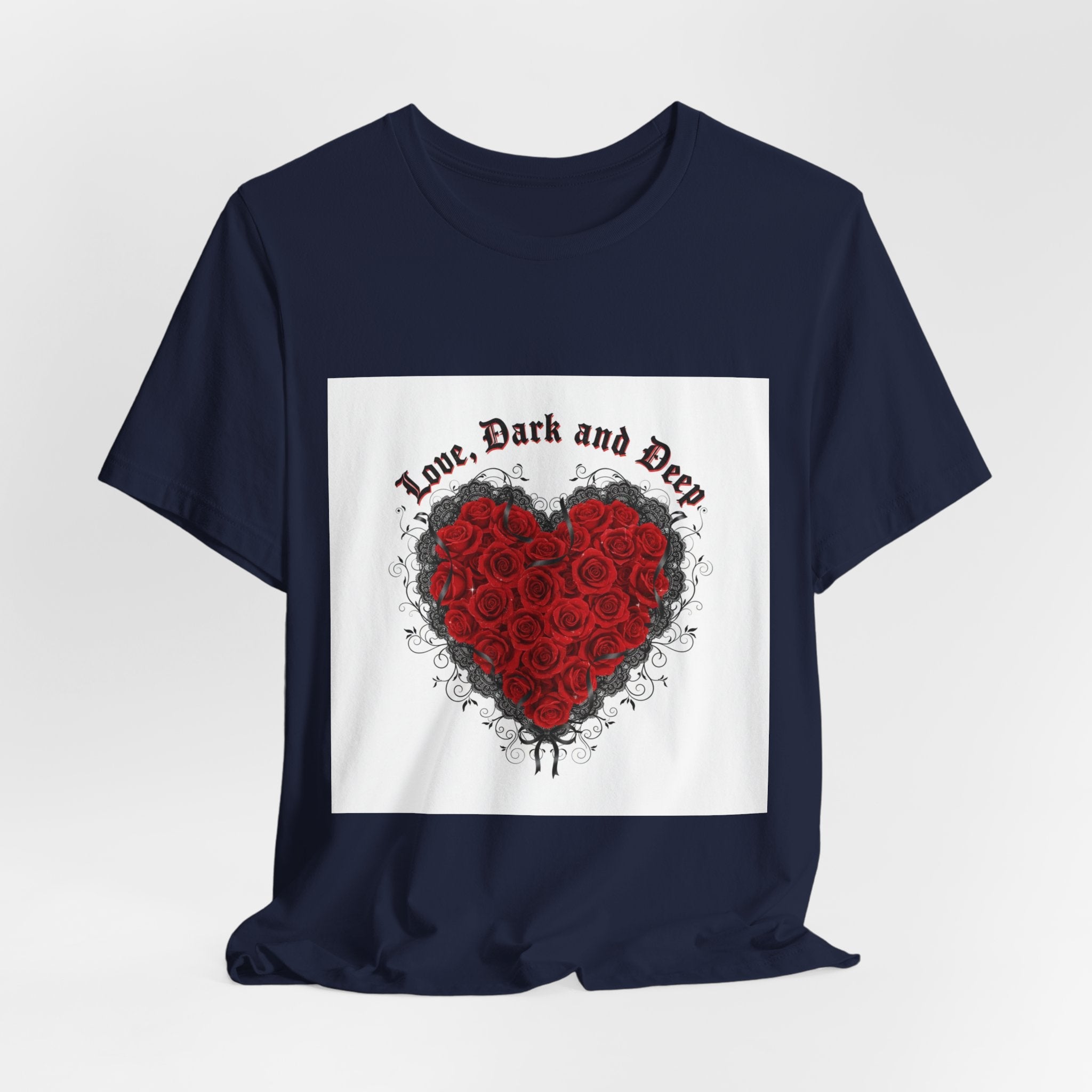 Love Dark and Deep Rose Heart Tee | Nu Romantic, Gothic Romance
