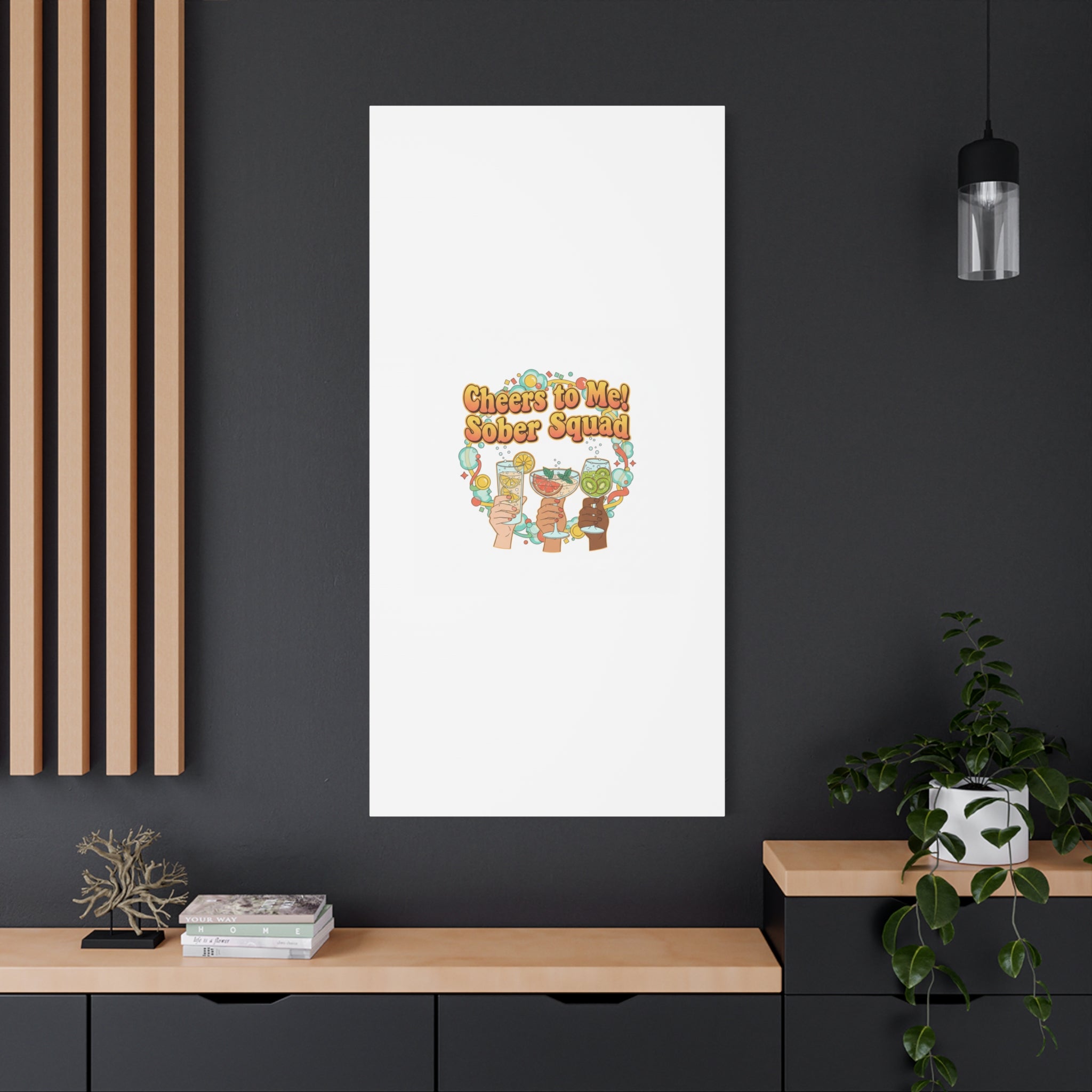 Cheers to Me Sober Squad Canvas | Dry January Mocktail Art