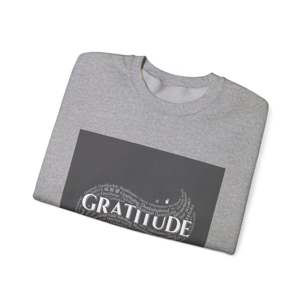 Gratitude is a Universal Language – Sweatshirt