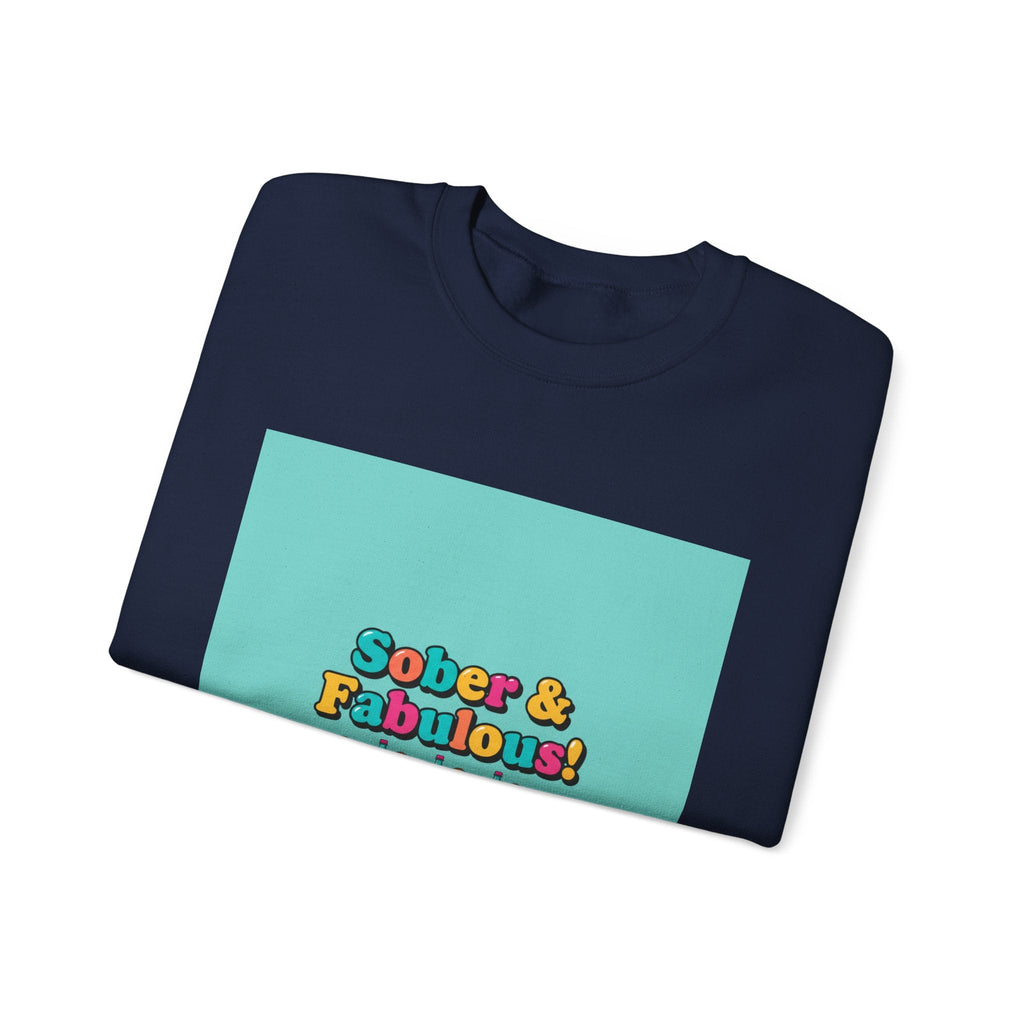 Sober & Fabulous Crewneck Sweatshirt, Dry January, Mocktail Trend