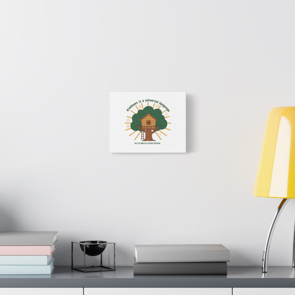 Kindness Is a Universal Language Canvas | Eco Humor, Treehouse Art