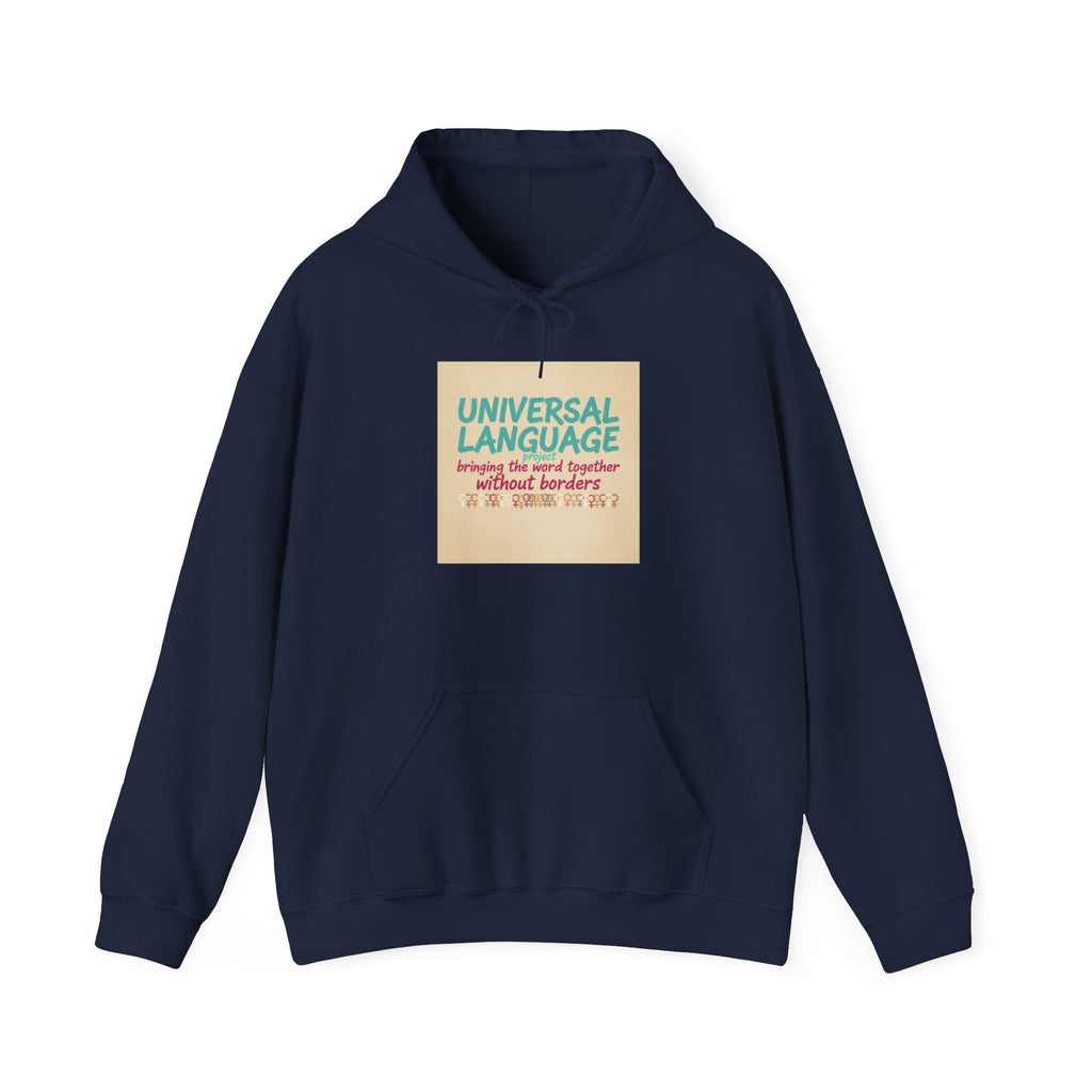 Universal Language Hoodie | empowerment slogan, feminist apparel