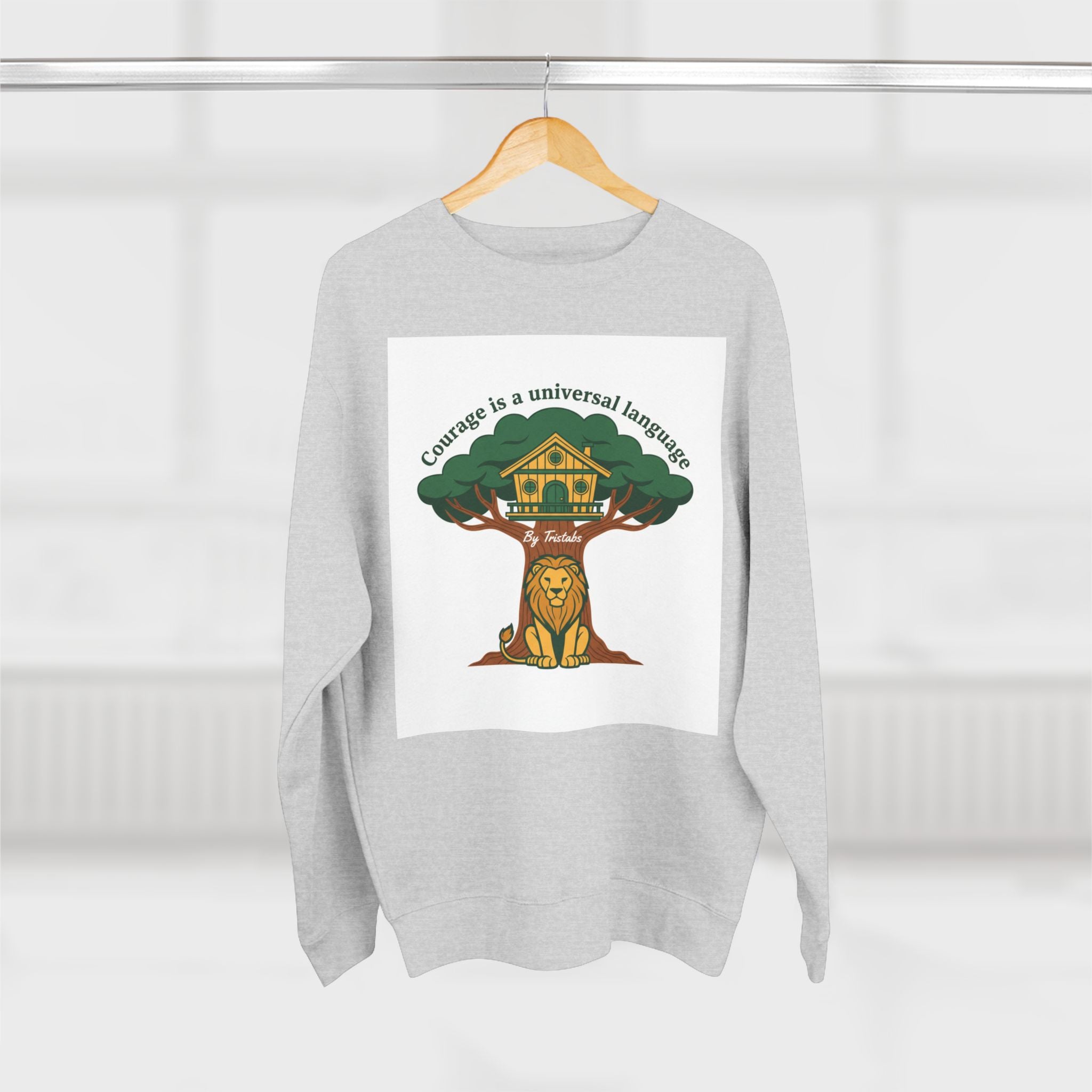 Curage Is a Universal Language Crewneck Sweatshirt — Teistan’s Tree House Back Patch