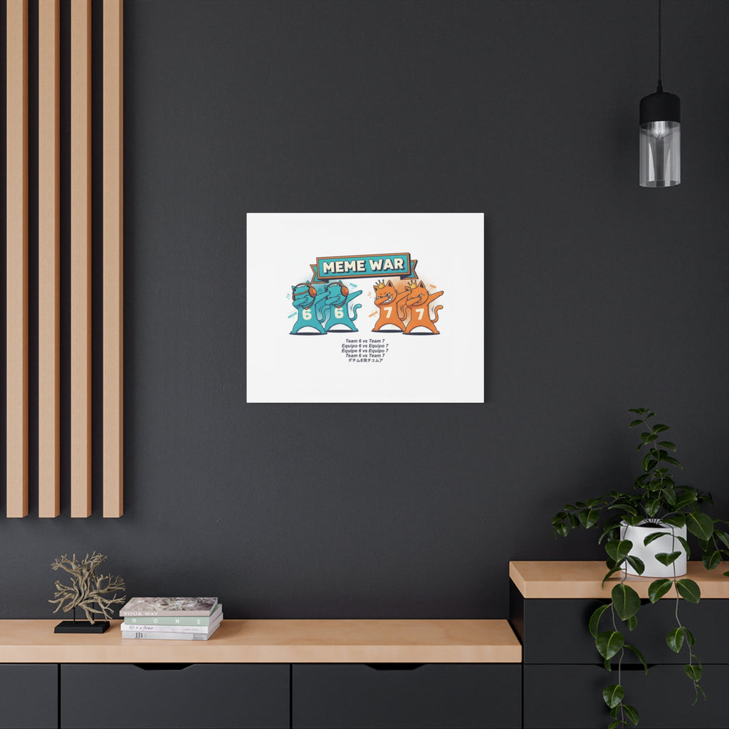 Meme War: Six vs. Seven Canvas Wall Art
