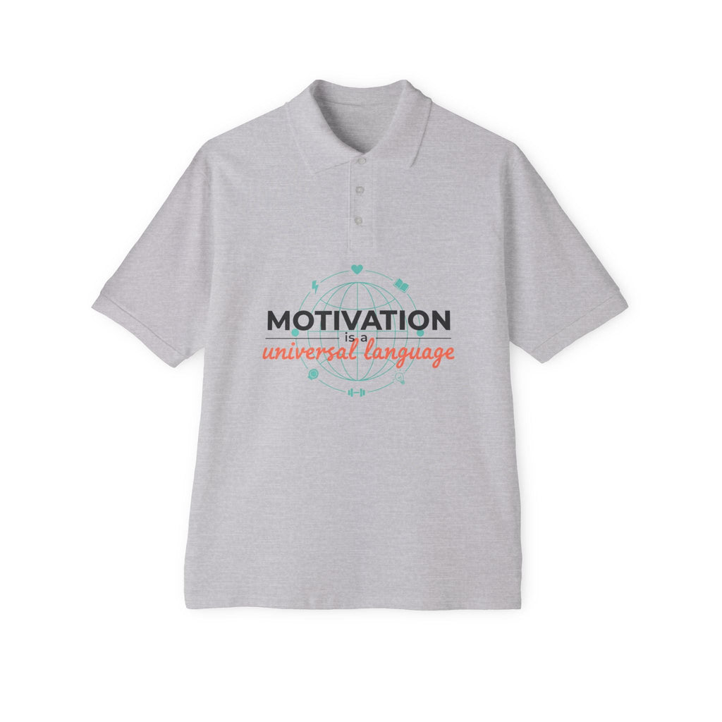 Motivation Is a Universal Language Polo — Tristan's Treehouse Men's Piqué