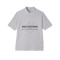 Motivation Is a Universal Language Polo — Tristan's Treehouse Men's Piqué