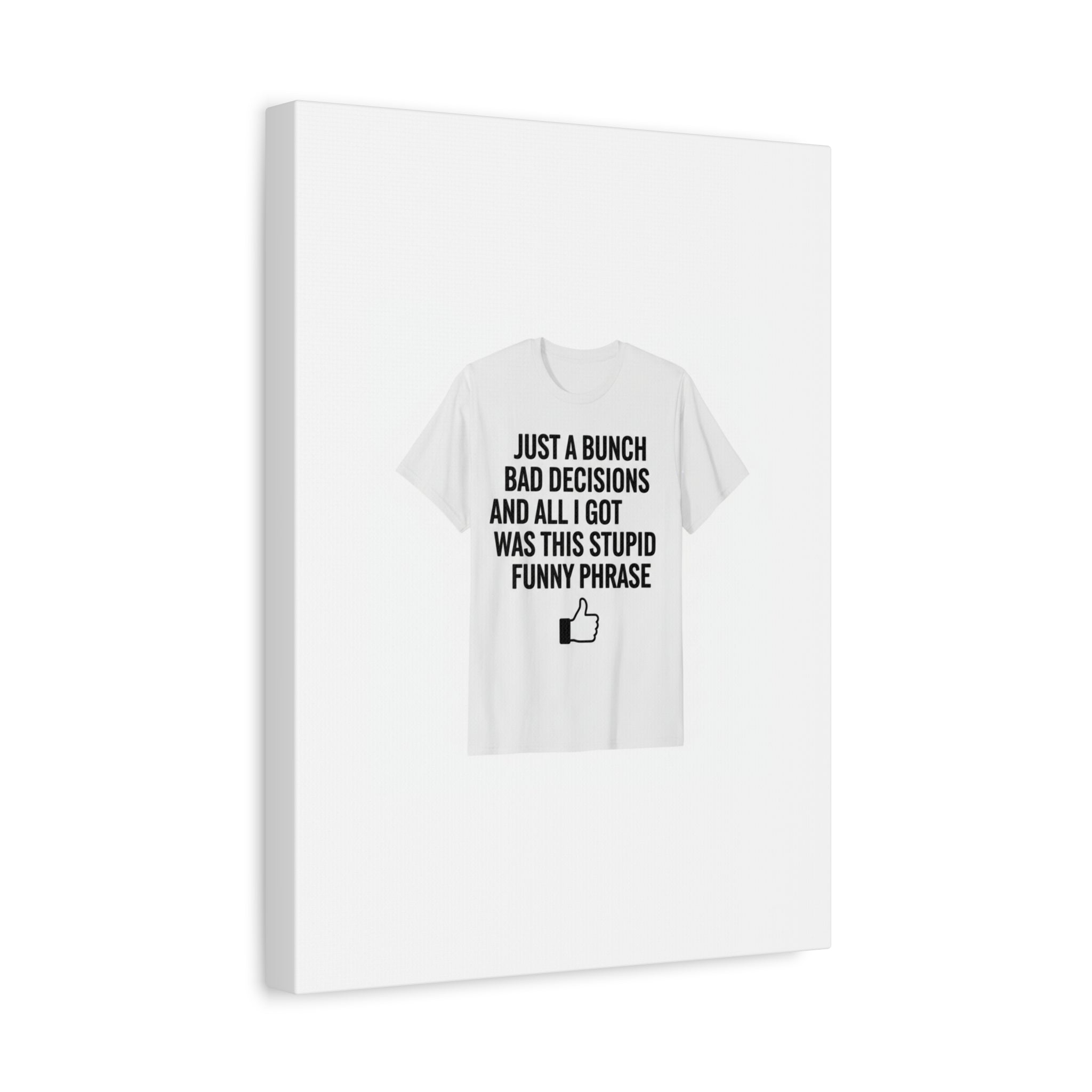 self-deprecating quote Canvas | sarcastic introvert wall art, anxiety humor