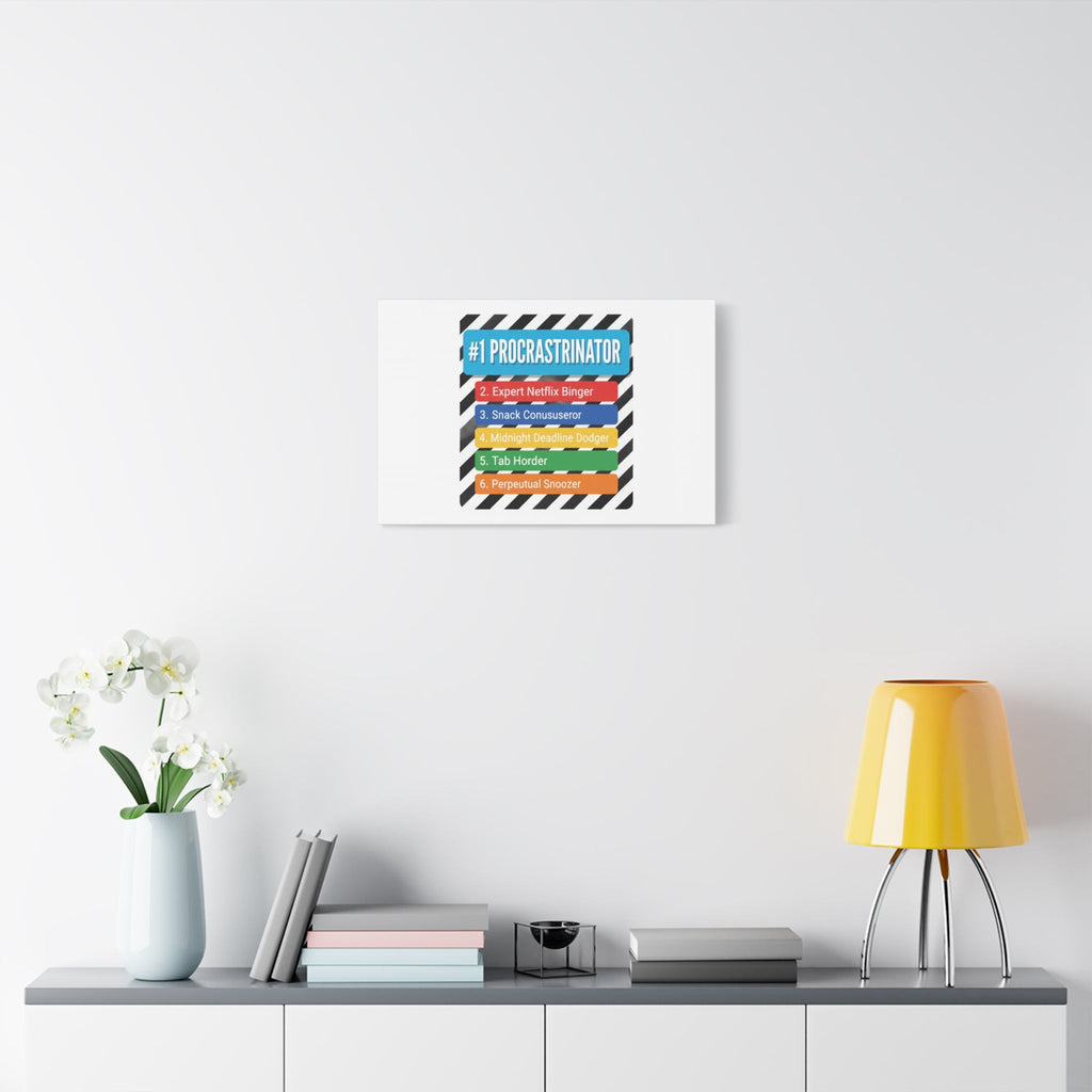 #1 Procrastinator Canvas, Rank-Style List Poster | Top-List Ranking Obsession
