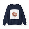 You Are 67 Sweatshirt | Self Love Valentine, Self Care Sweatshirt