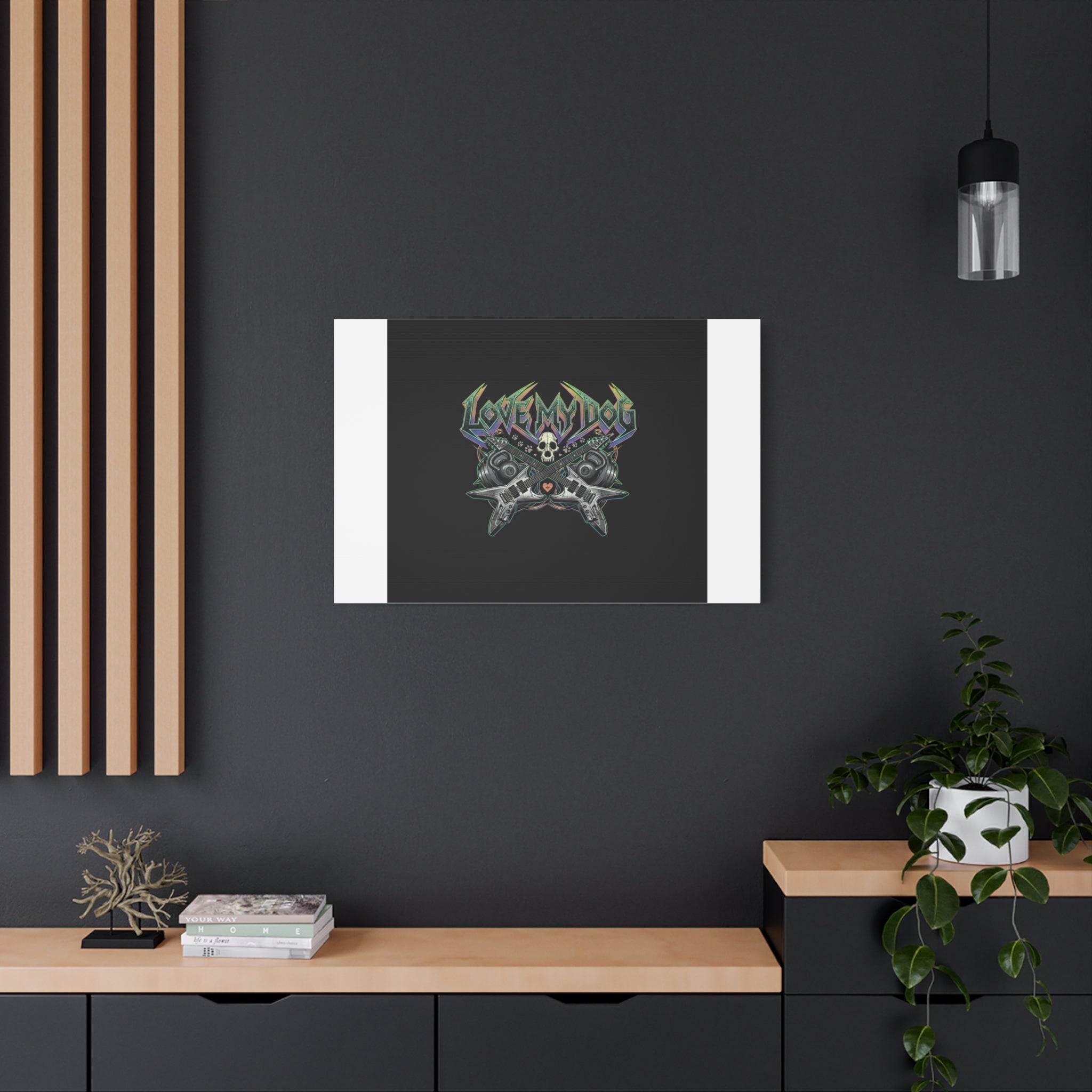 Love My Dog metal font Canvas | gothic wellness quote, edgy self-care merch