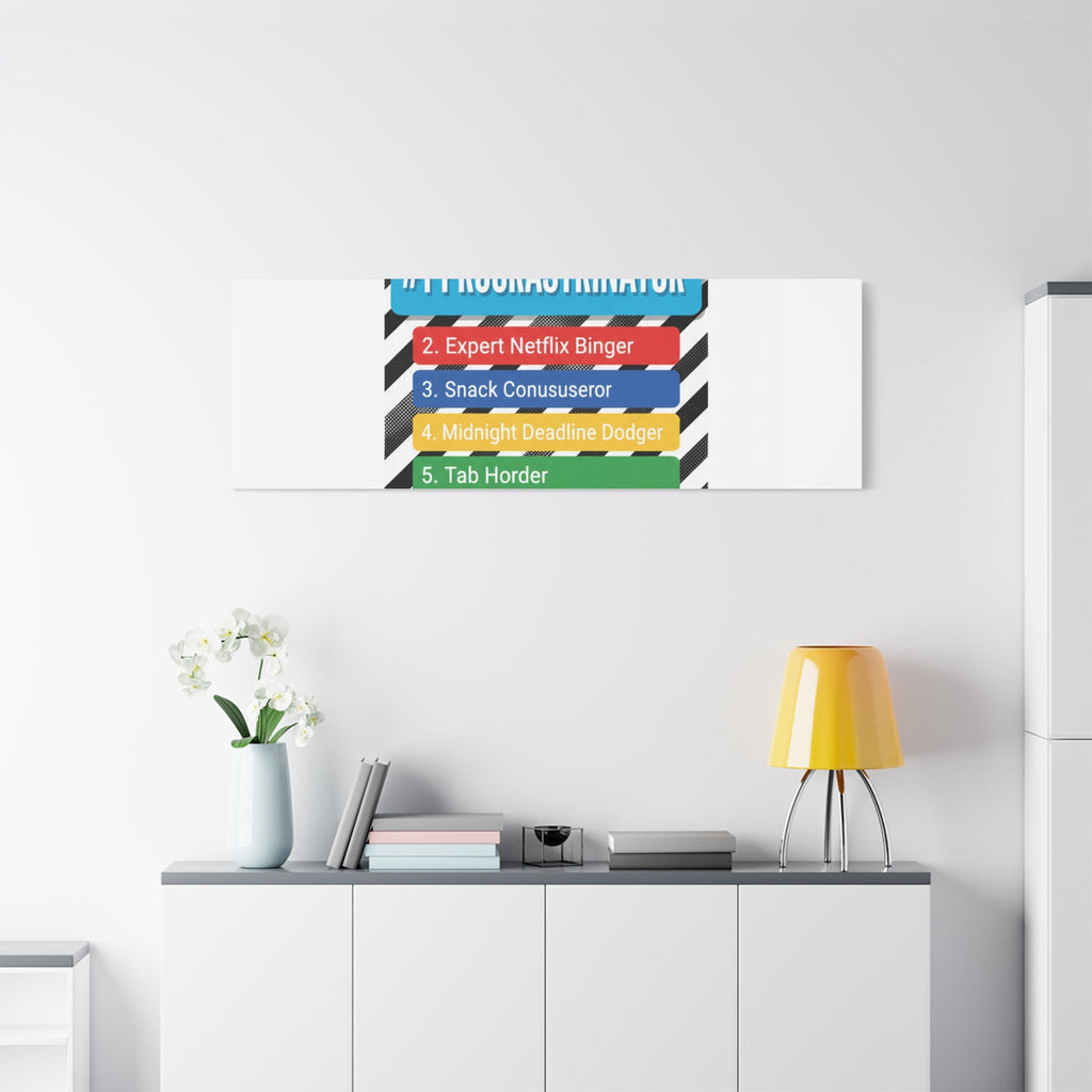 #1 Procrastinator Canvas, Rank-Style List Poster | Top-List Ranking Obsession