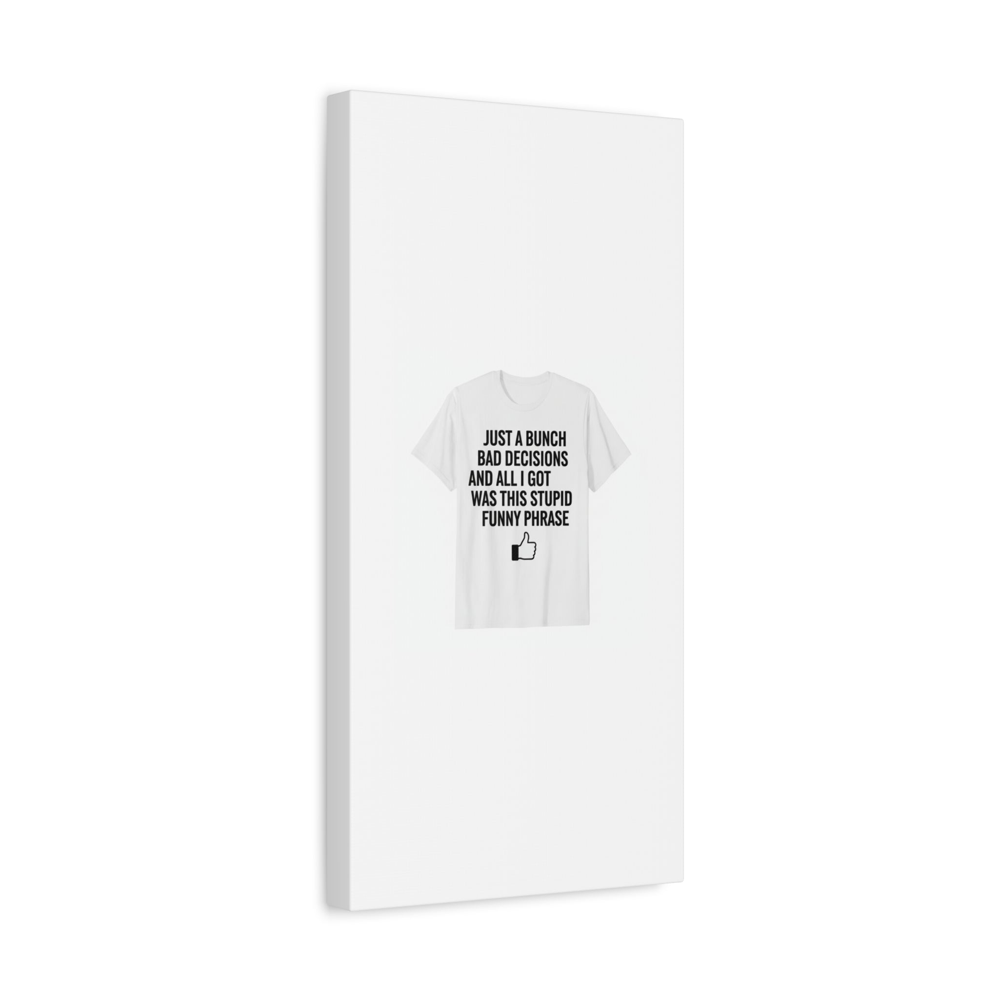 self-deprecating quote Canvas | sarcastic introvert wall art, anxiety humor