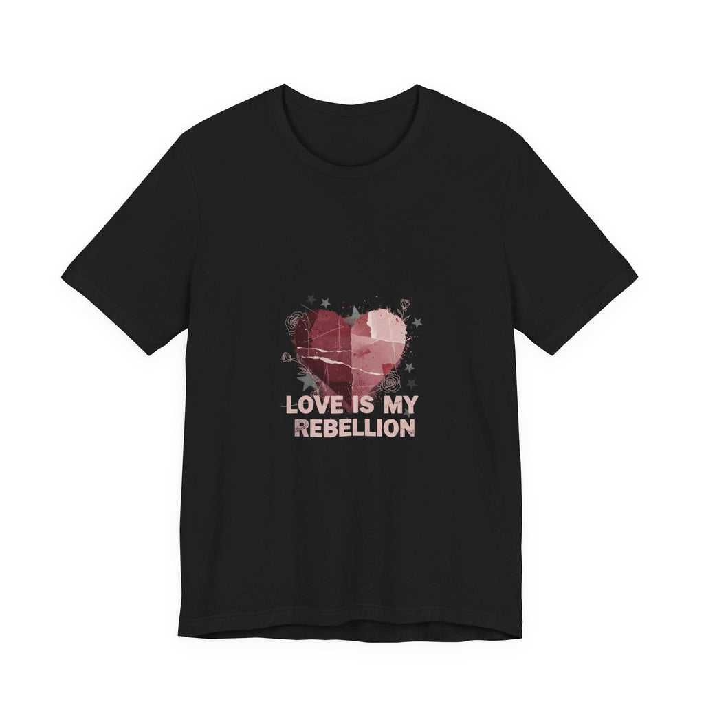 Love Is My Rebellion Tee | grunge heart shirt, distressed love tee