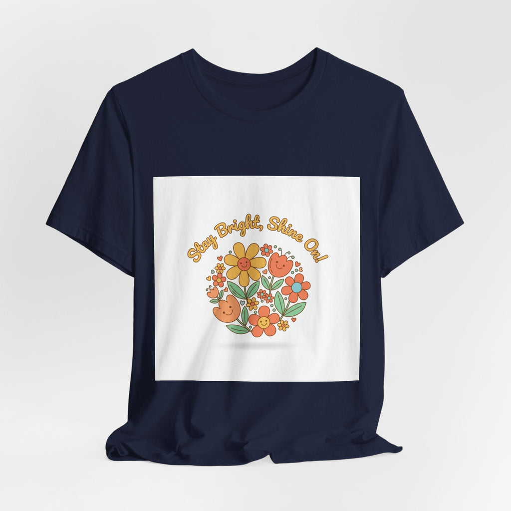 Sunny Bright Shine On tee | Hope Shirt, Radical Optimism Aesthetic