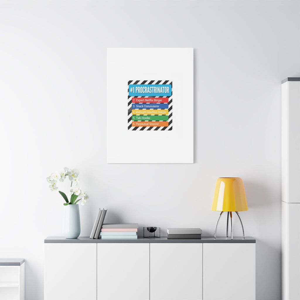 #1 Procrastinator Canvas, Rank-Style List Poster | Top-List Ranking Obsession