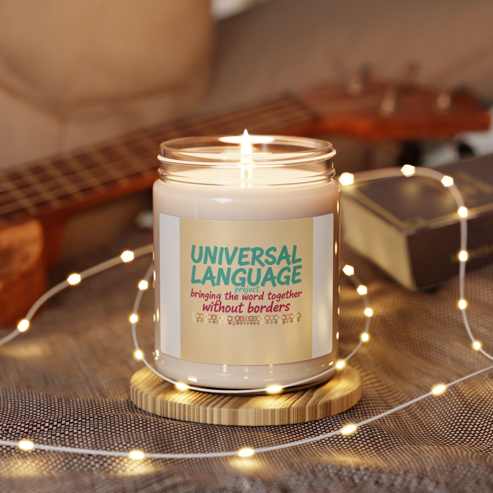 Universal Language Candle | Empowerment Slogan, Feminist Quote Soy Candle
