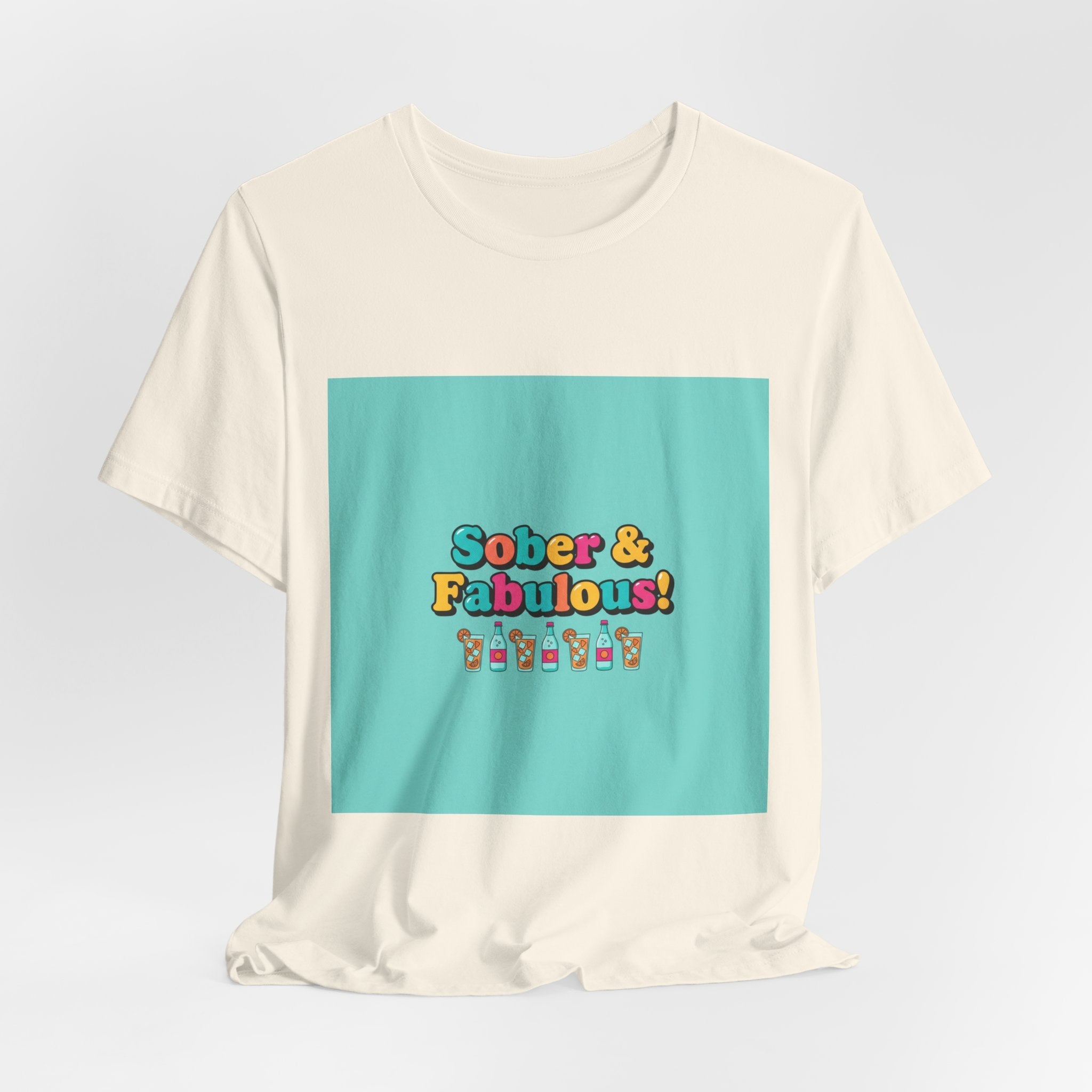 Sober & Fabulous! Tee | Dry January, Mocktail Trend