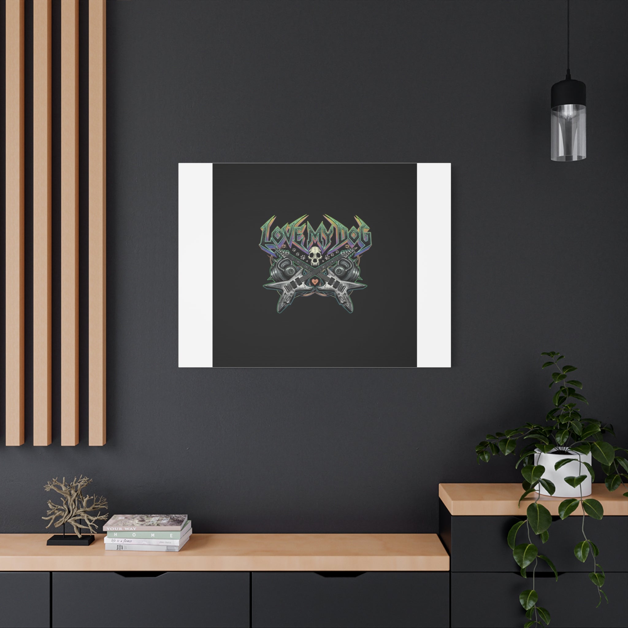 Love My Dog metal font Canvas | gothic wellness quote, edgy self-care merch