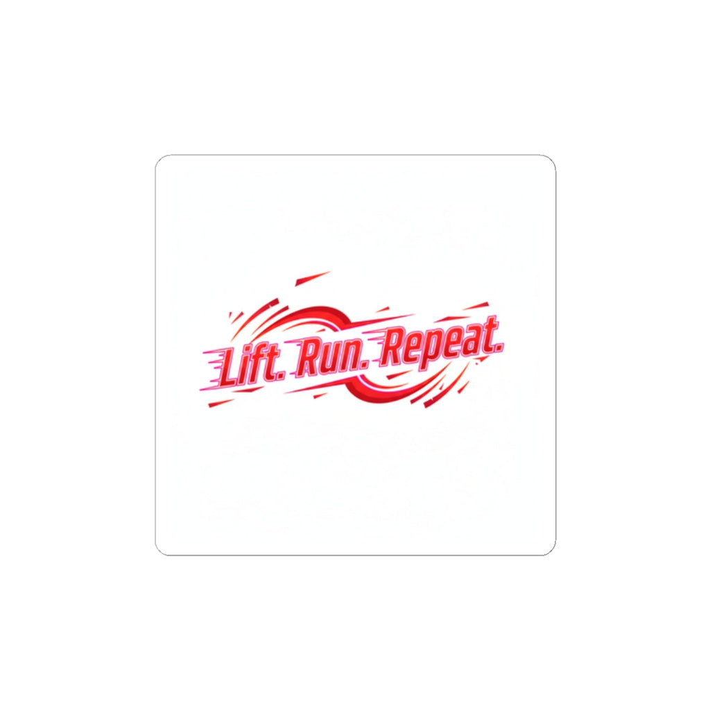 Lift Run Repeat Sticker | Fitness Motivation, Gym Mantra