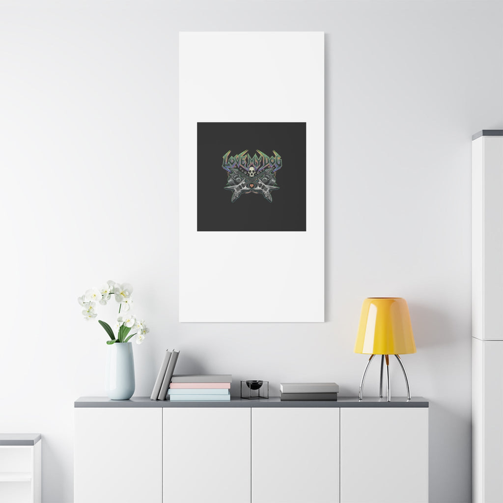 Love My Dog metal font Canvas | gothic wellness quote, edgy self-care merch