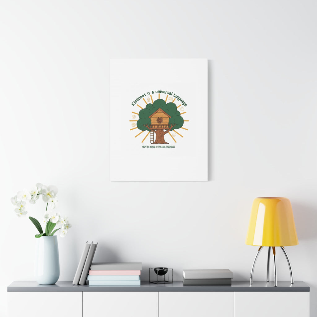 Kindness Is a Universal Language Canvas | Eco Humor, Treehouse Art