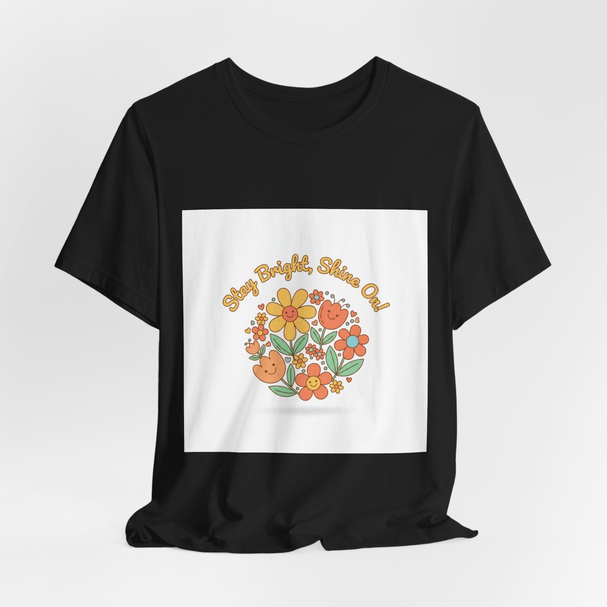 Sunny Bright Shine On tee | Hope Shirt, Radical Optimism Aesthetic