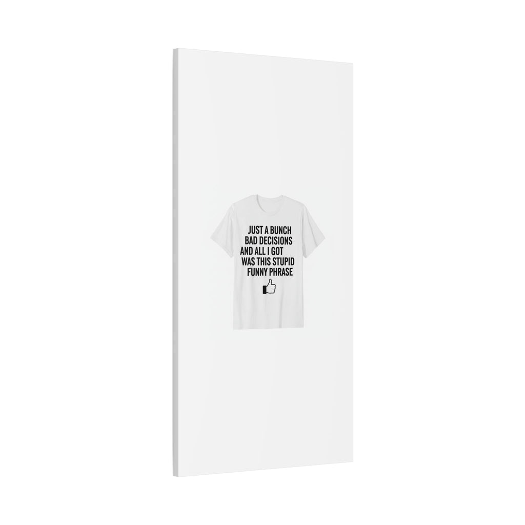 self-deprecating quote Canvas | sarcastic introvert wall art, anxiety humor