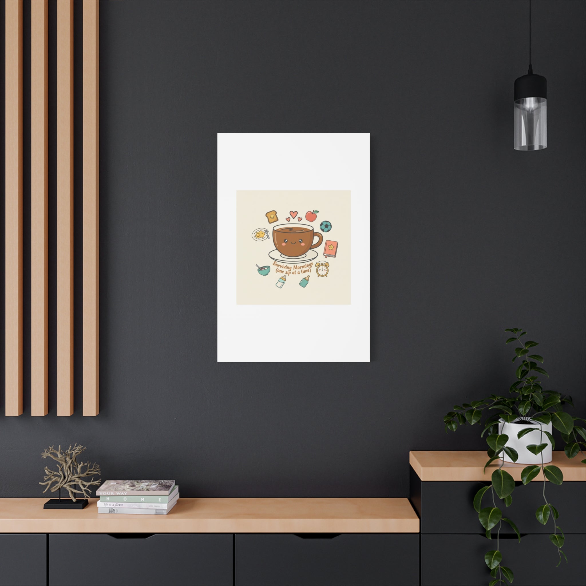 Surviving Mornings (One Sip at a Time) Canvas | Parenting Morning Humor, Coffee & Kids
