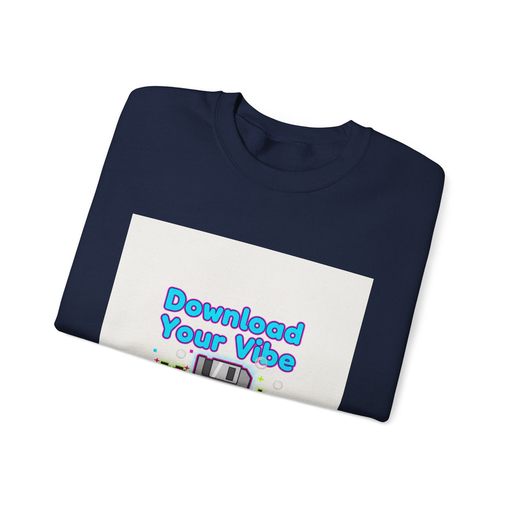 Download Your Vibe Sweatshirt | Y2K retro tech, pixel floppy art