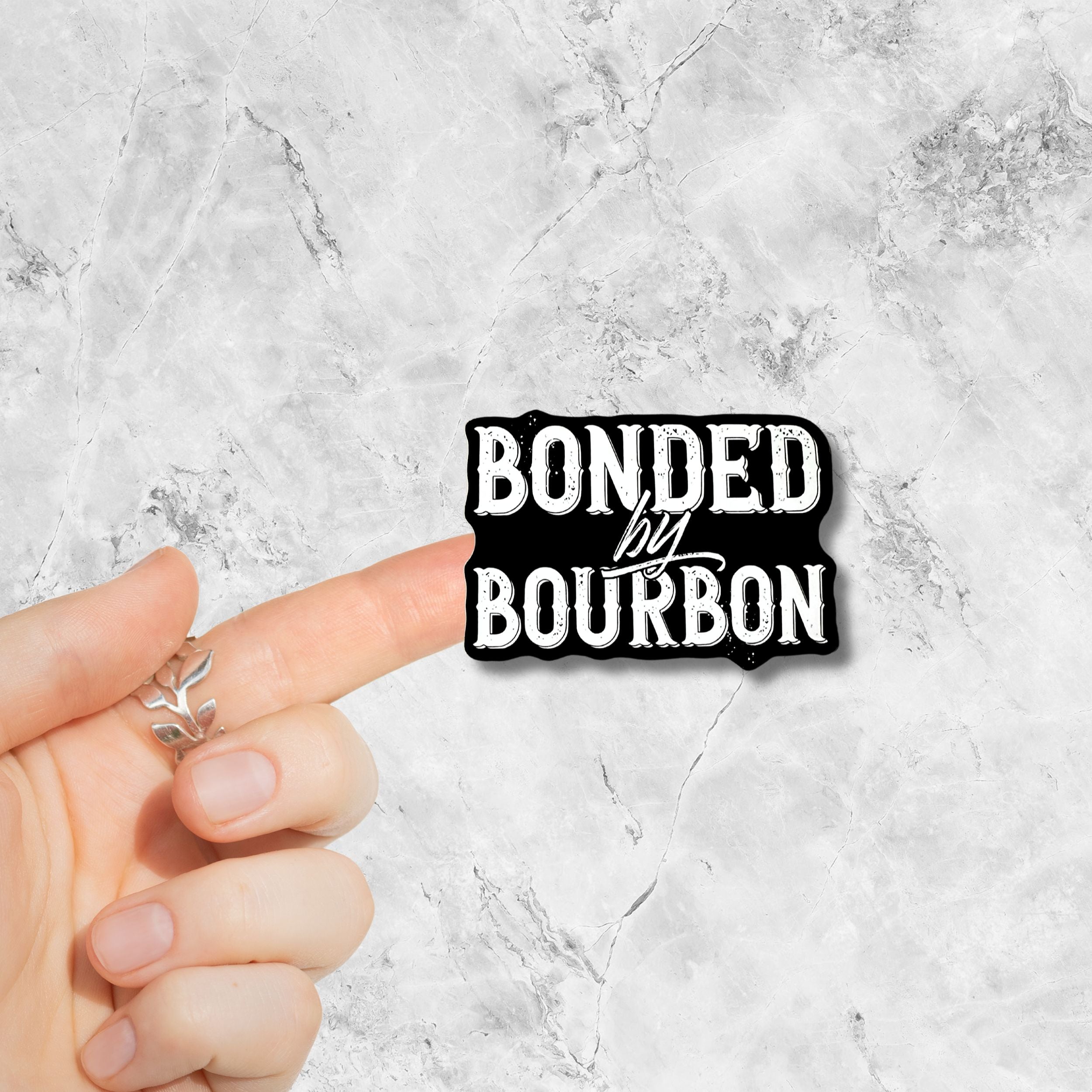 Bonded by Bourbon Matte Vinyl Sticker