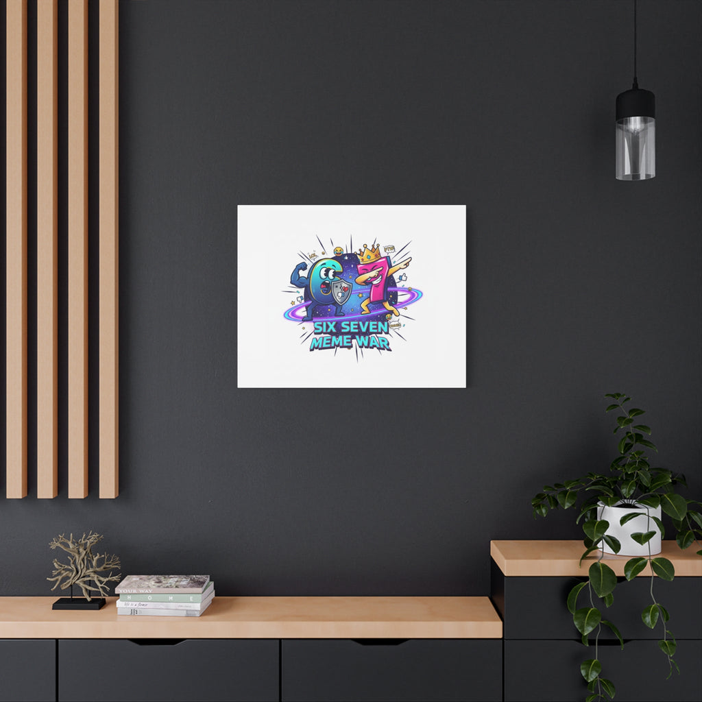 Six Seven Meme War Canvas | Legendary Internet Battle Art, Viral Culture Wall Decor