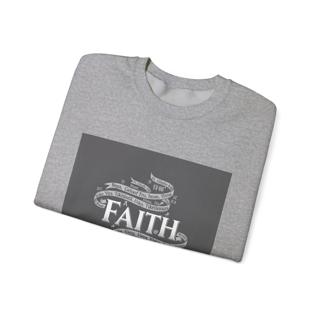 Faith is a Universal Language – Sweatshirt