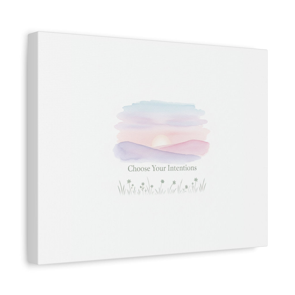 Choose Your Intentions Canvas, soft wellness poster, pastel gradient mindfulness art