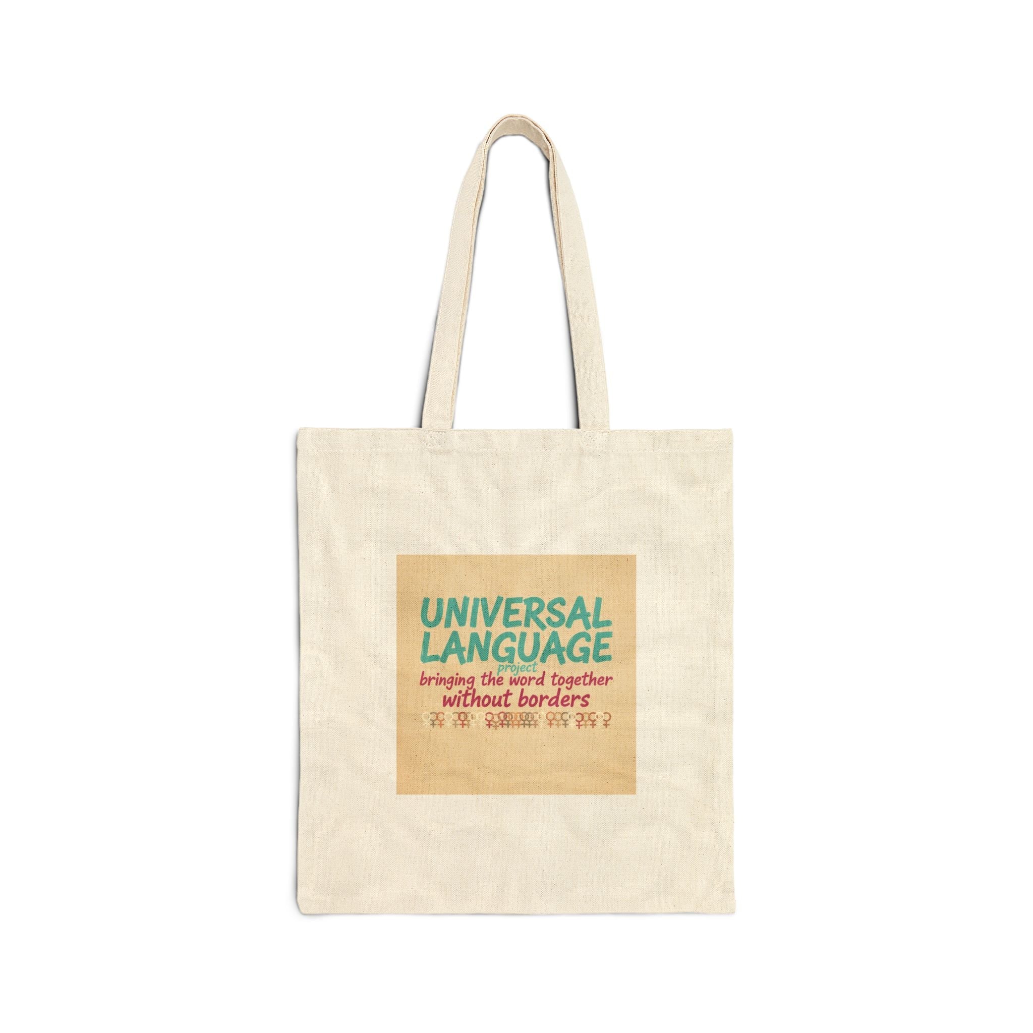 Universal Language Tote | Empowerment Slogan, Girl Power, Equality