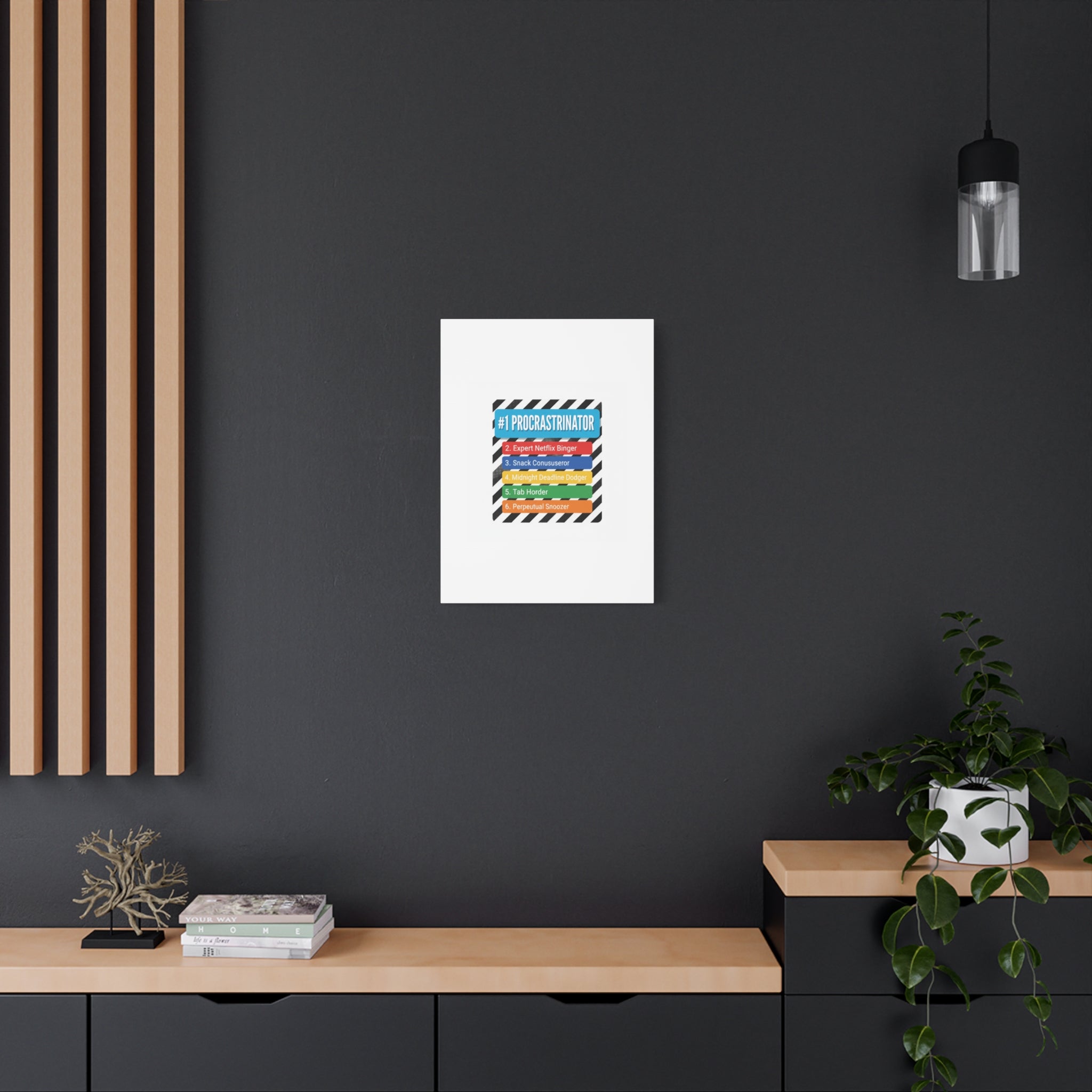 #1 Procrastinator Canvas, Rank-Style List Poster | Top-List Ranking Obsession