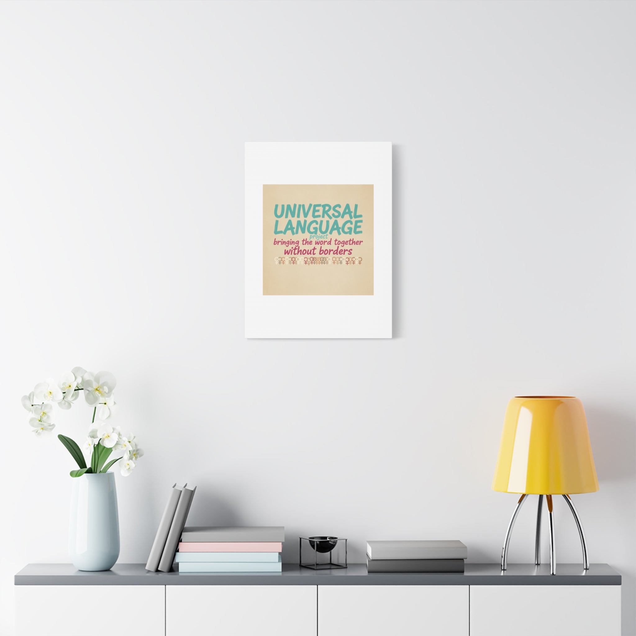 Universal Language Canvas | empowerment slogan, equality wall art
