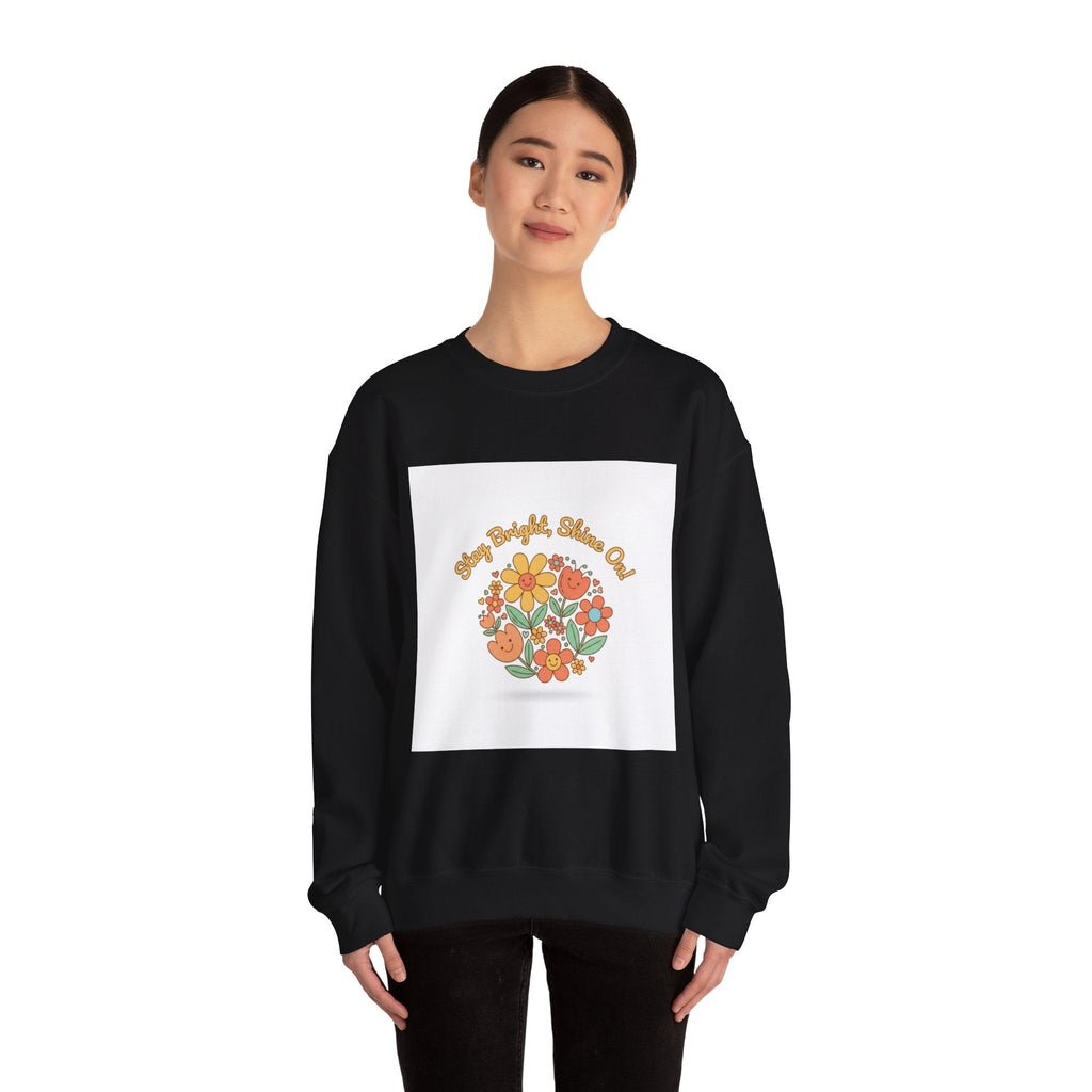 Stay Bright Stay Out Sweatshirt | Hopecore, Radical Optimism