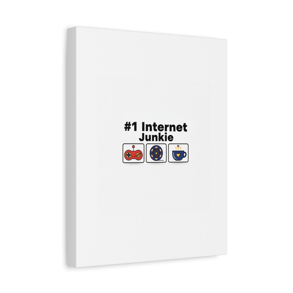#1 Internet Junkie Matte Canvas | Top-List Ranking Poster