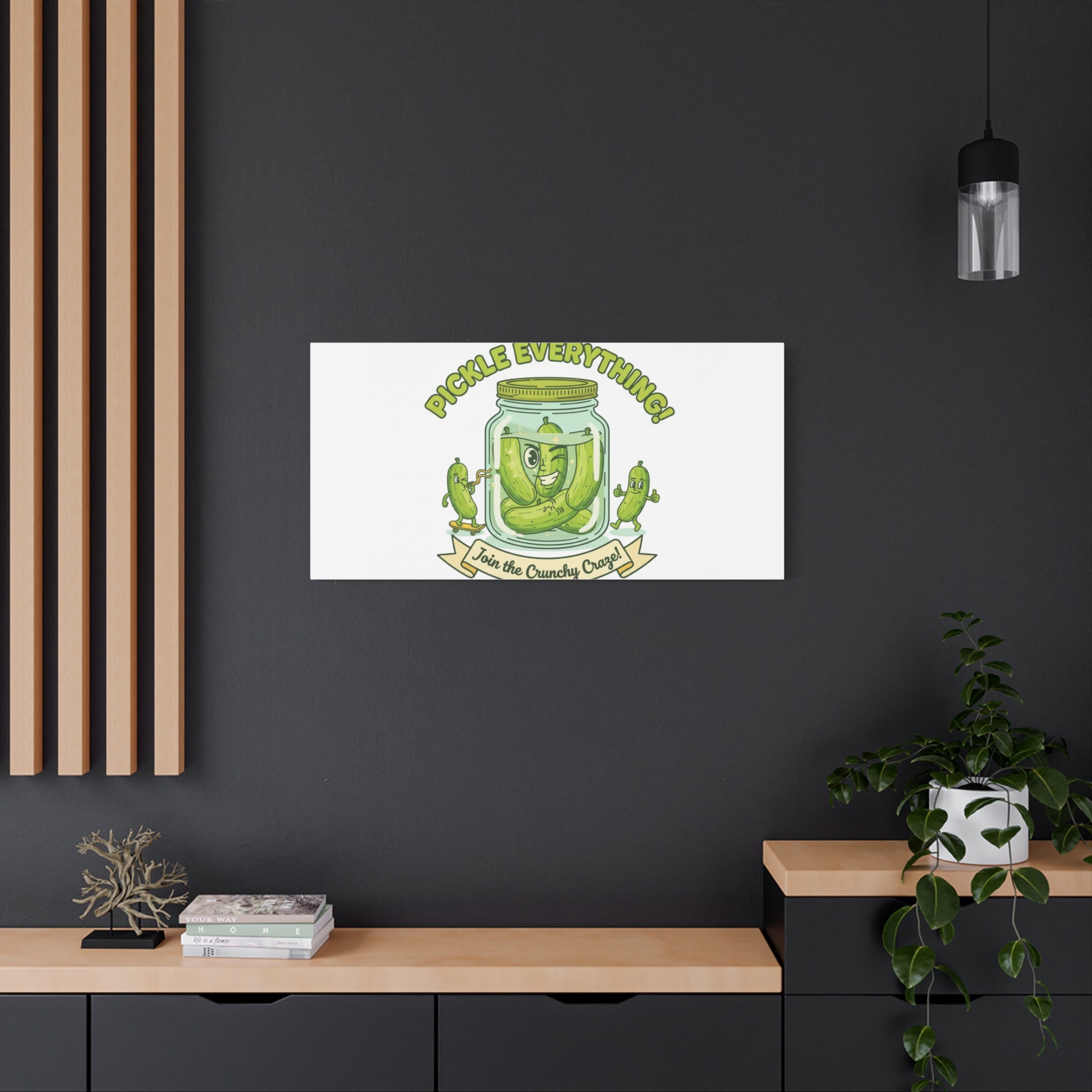 Pickle Everything! Matte Canvas | Brine Design, Pickle Lover Art