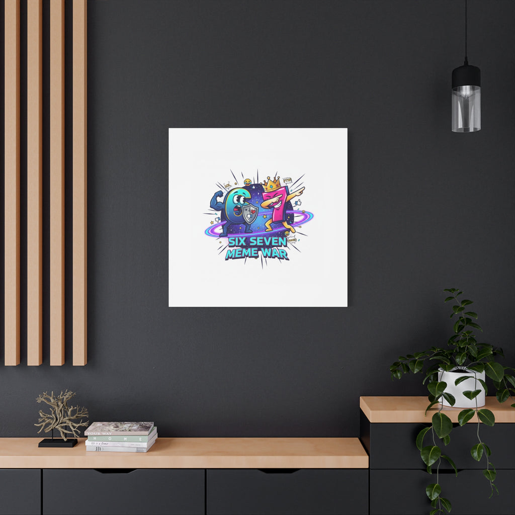 Six Seven Meme War Canvas | Legendary Internet Battle Art, Viral Culture Wall Decor